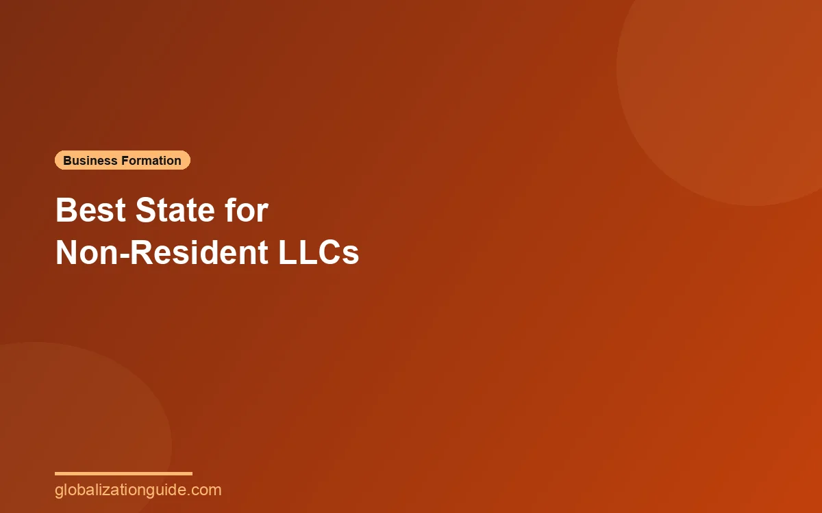 Best state to form an LLC for non-residents