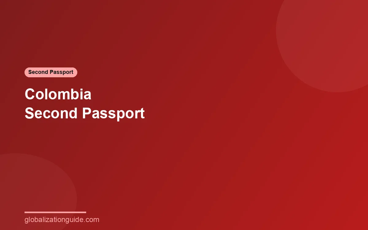 Colombia second passport guide
