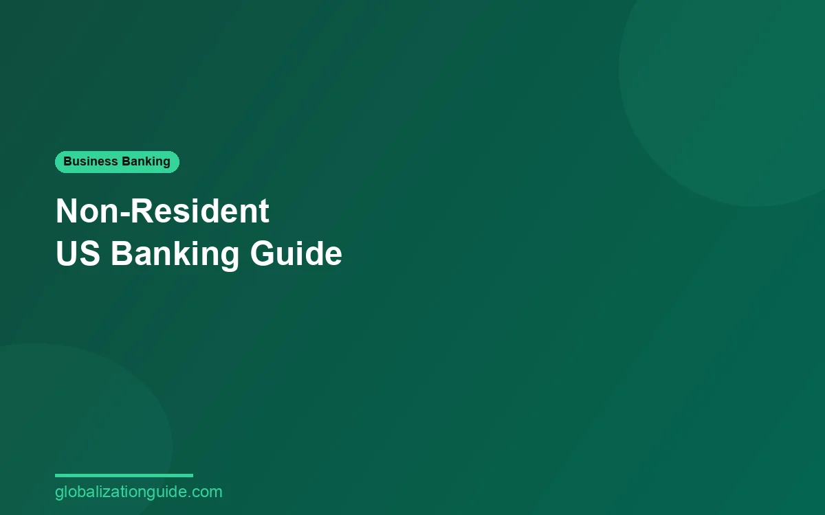 Non-resident US banking guide