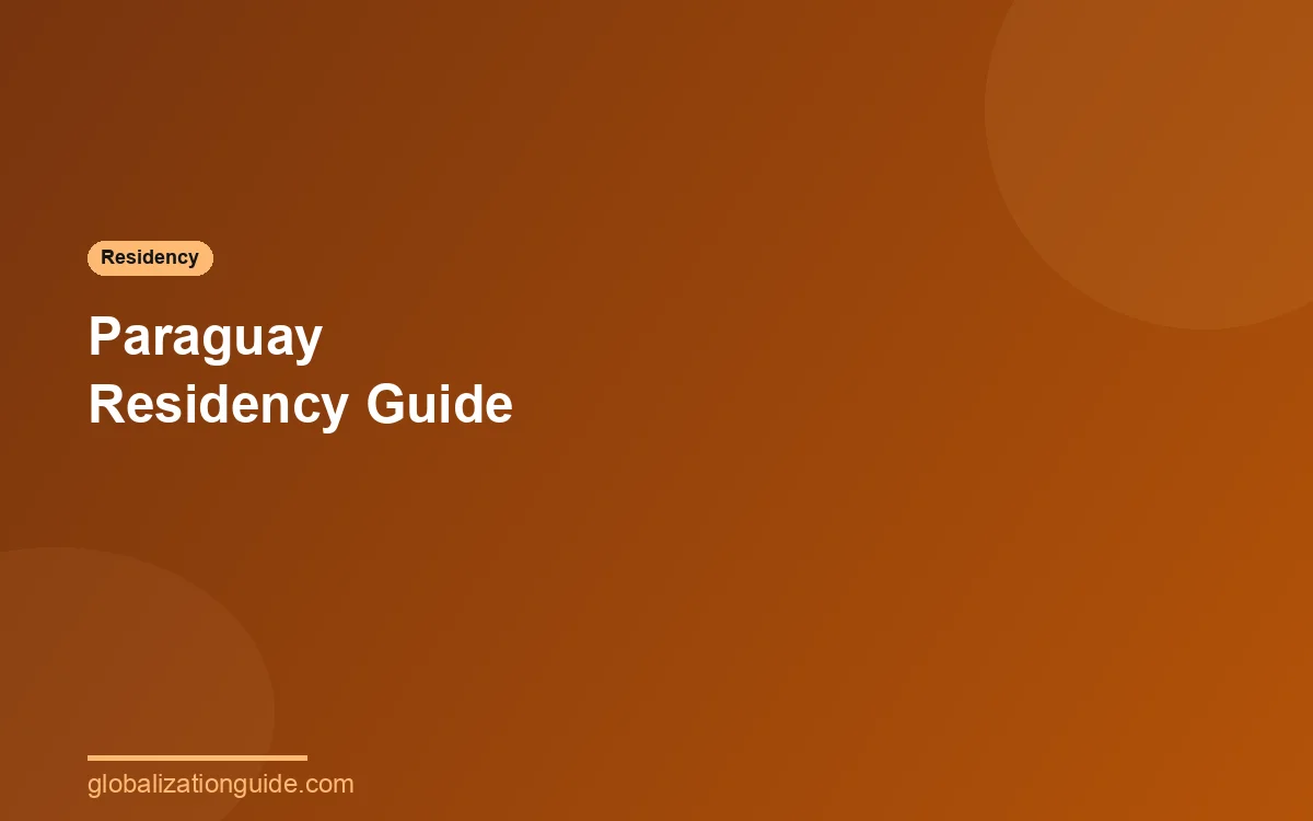 Paraguay residency guide