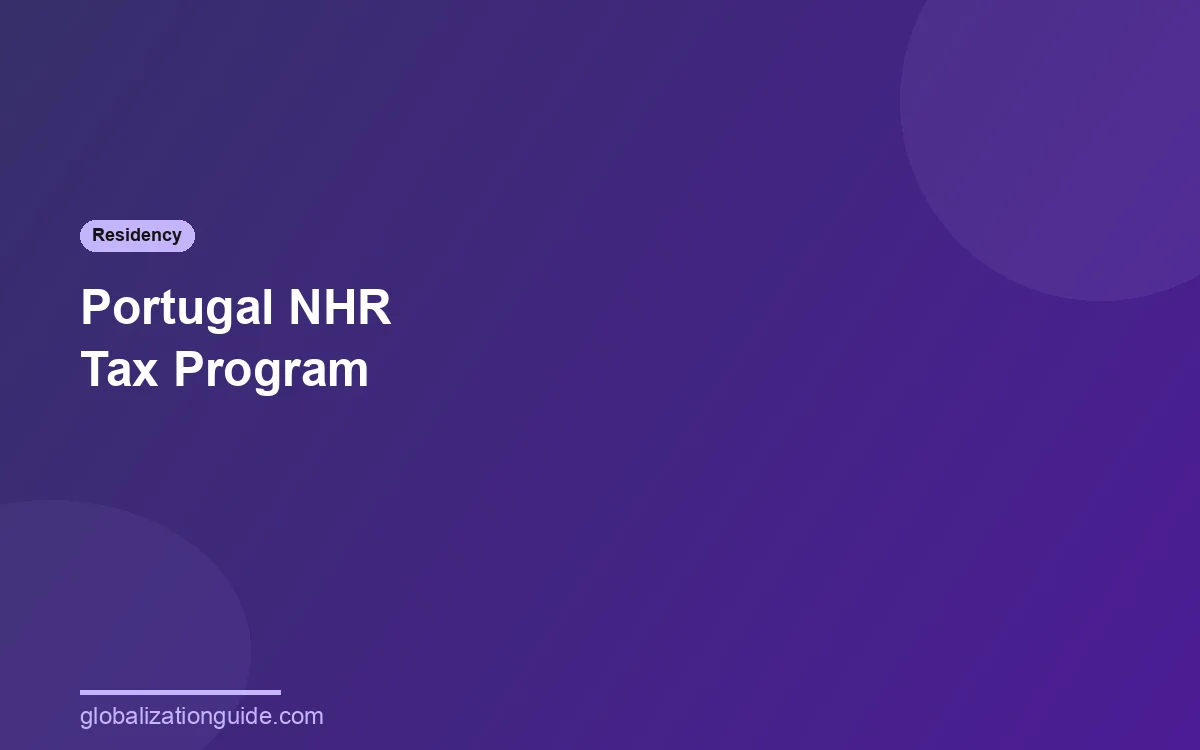Portugal NHR tax program guide